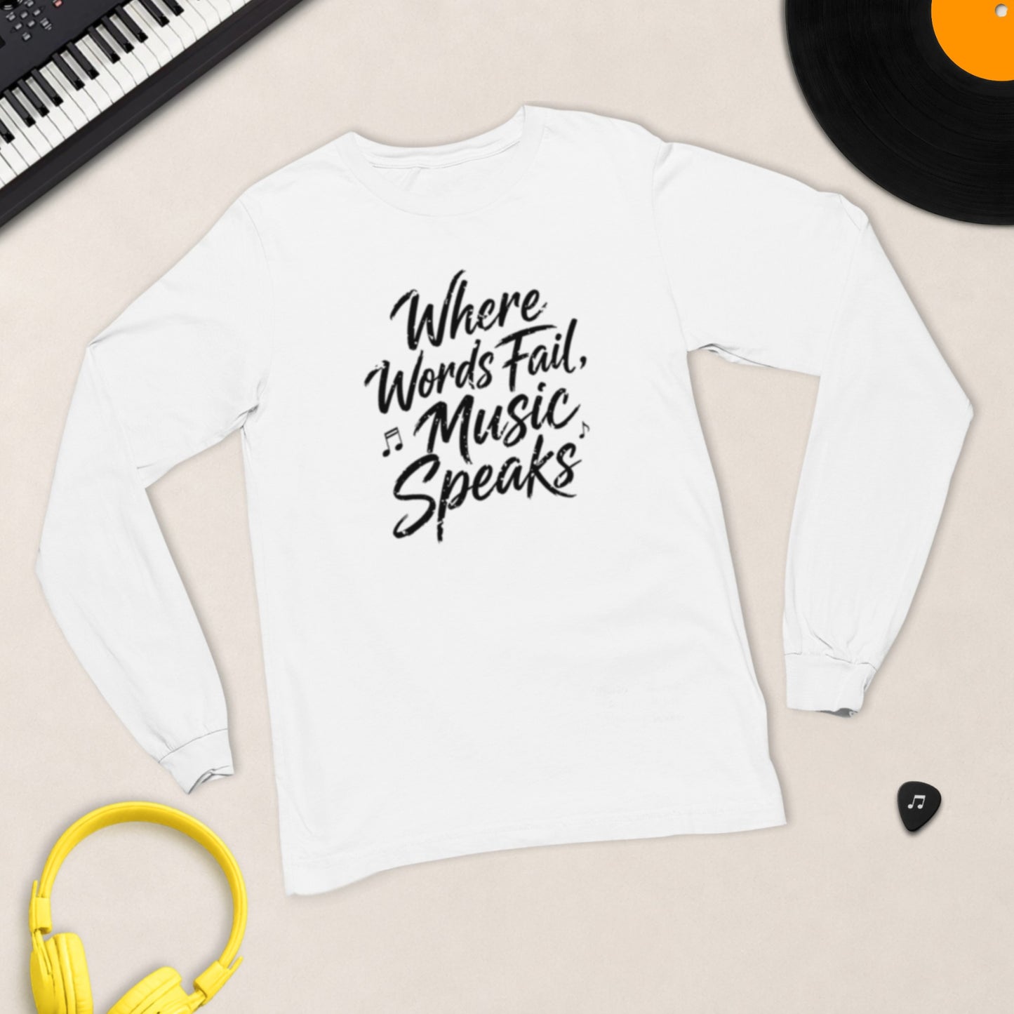 Where Words Fail, Music Speaks – Long Sleeve