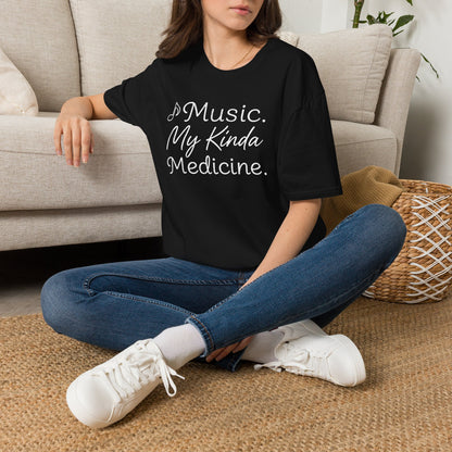 Music. My Kinda Medicine – Music Lover T-Shirt