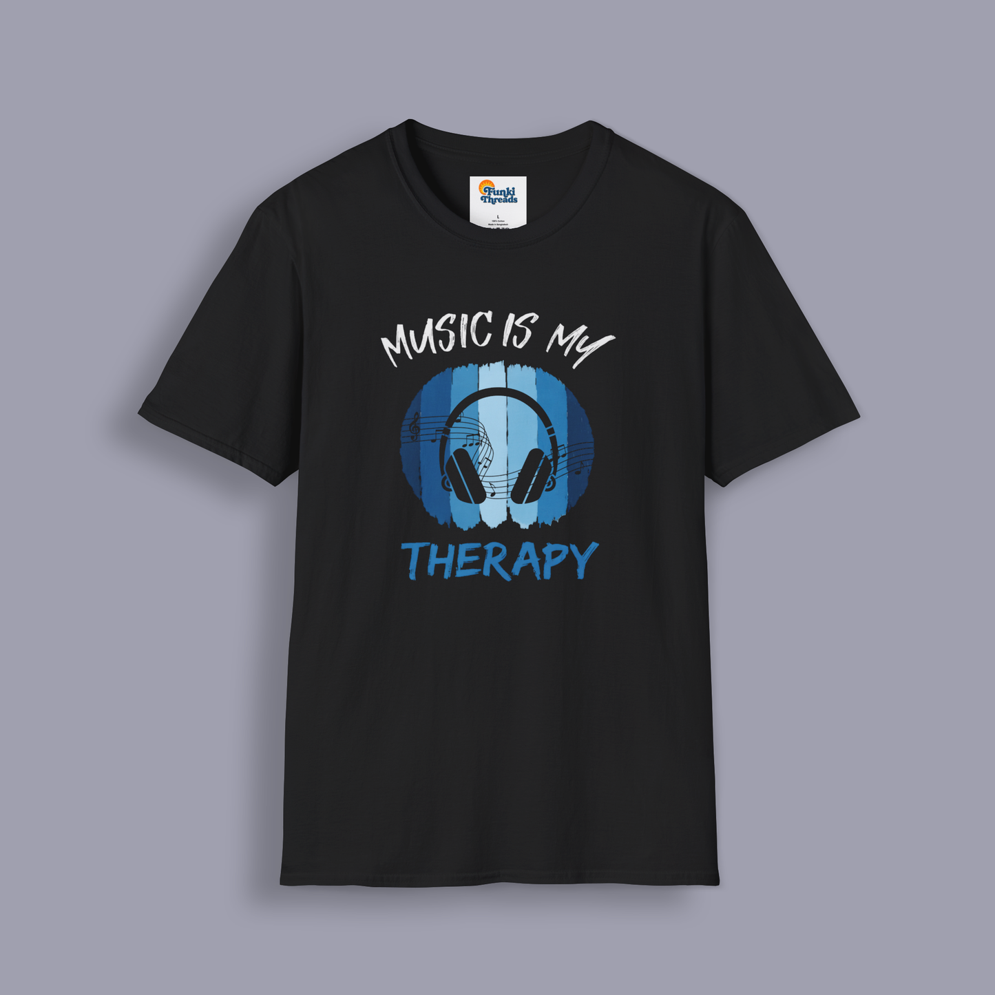 Music Is My Therapy T-Shirt | Music Lover Mental Health Tee