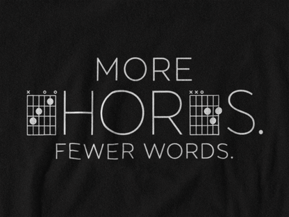 More Chords Fewer Words T-Shirt | Minimalist Guitar Chord Tee