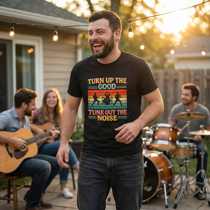 Turn Up the Good, Tune Out the Noise – Retro Rock Band Silhouette T-Shirt