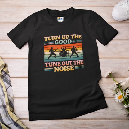Turn Up the Good, Tune Out the Noise – Retro Rock Band Silhouette T-Shirt