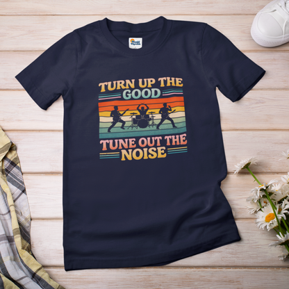 Turn Up the Good, Tune Out the Noise – Retro Rock Band Silhouette T-Shirt