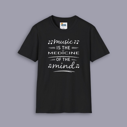 Music Is the Medicine of the Mind Quote Shirt | Music Lover Graphic Tee