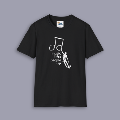 Music Lifts People Up T-Shirt | Inspirational Music Lover Graphic Tee
