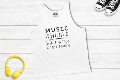 Music Heals What Words Can’t Touch Tank Top | Inspirational Music Lover Tank