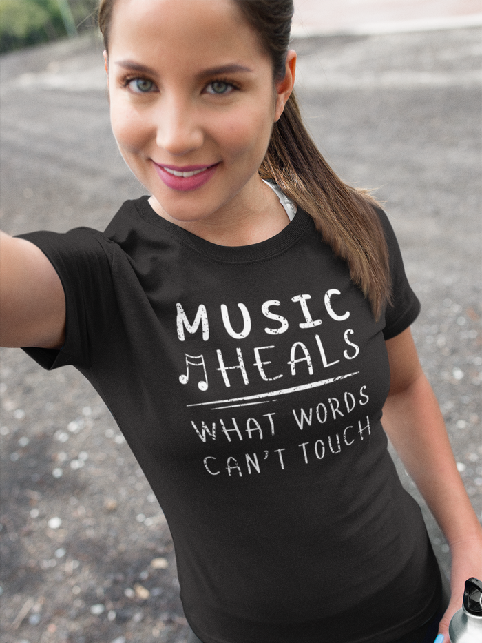 Music Heals What Words Can't Touch – Women's Fitted Tee