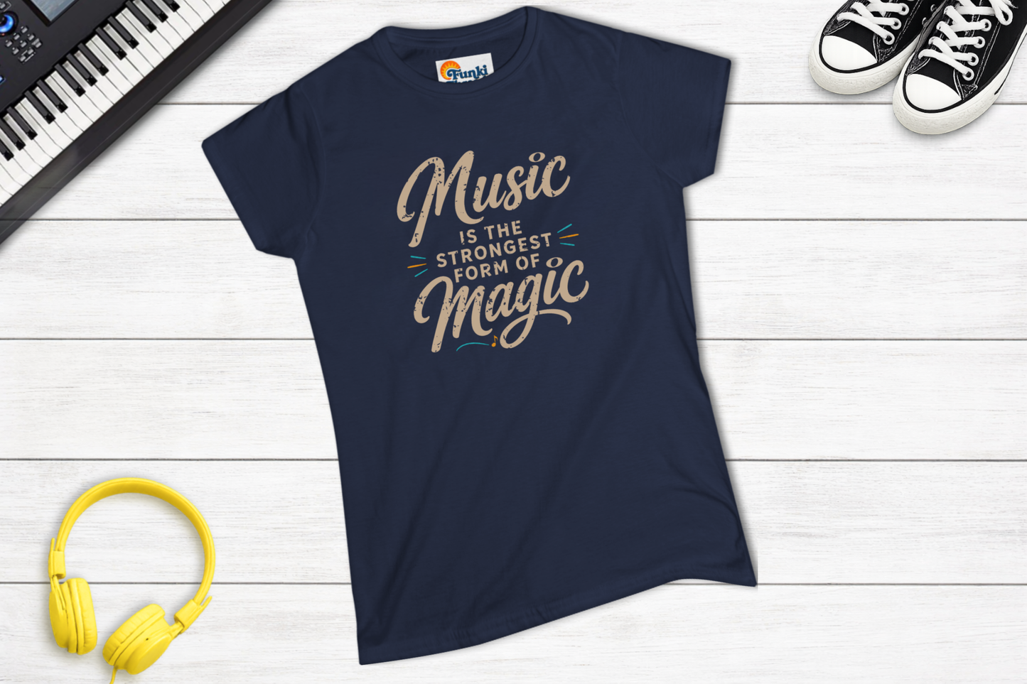 Music Is the Strongest Form of Magic Women’s T-Shirt