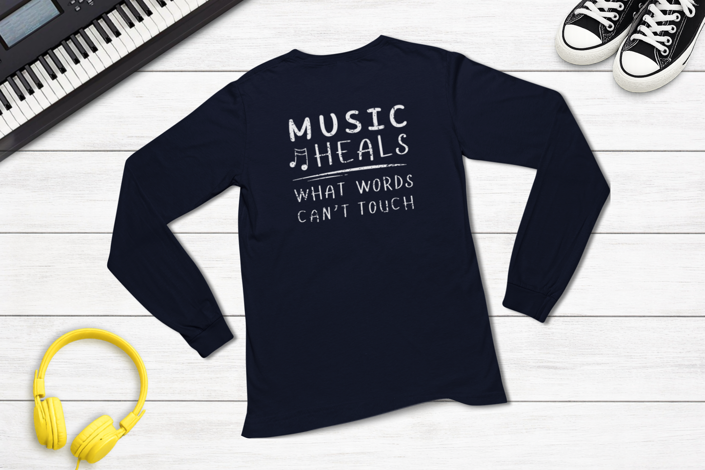 Music Heals What Words Can’t Touch Long Sleeve Shirt
