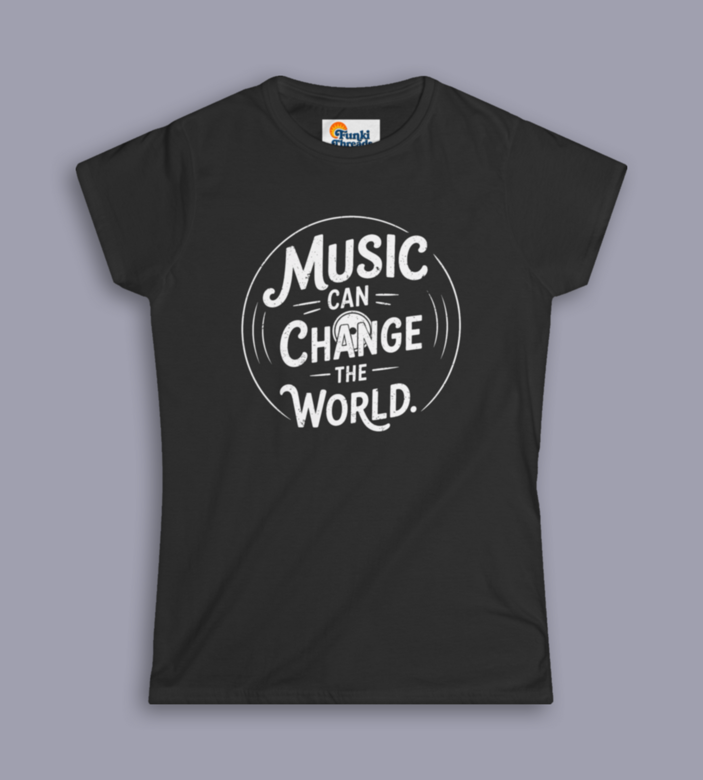 Music Can Change The World women's music tee shown on gray mockup