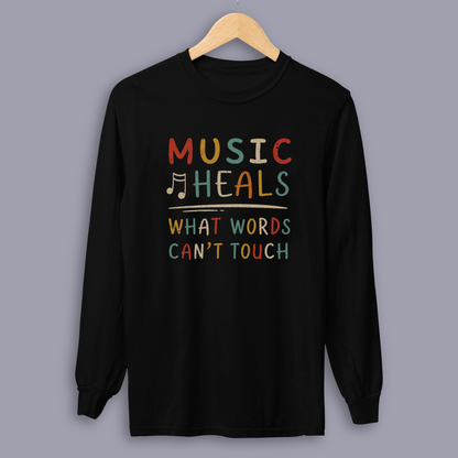 Music Heals What Words Can't Touch – Retro – Long Sleeve