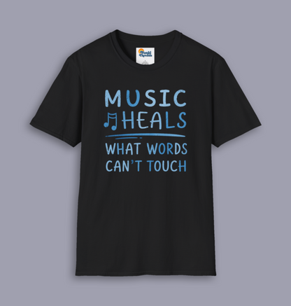 Music Heals What Words Can't Touch – Shady Blue