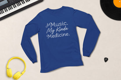 Music. My Kinda Medicine music lover long sleeve shirt – Funki Threads