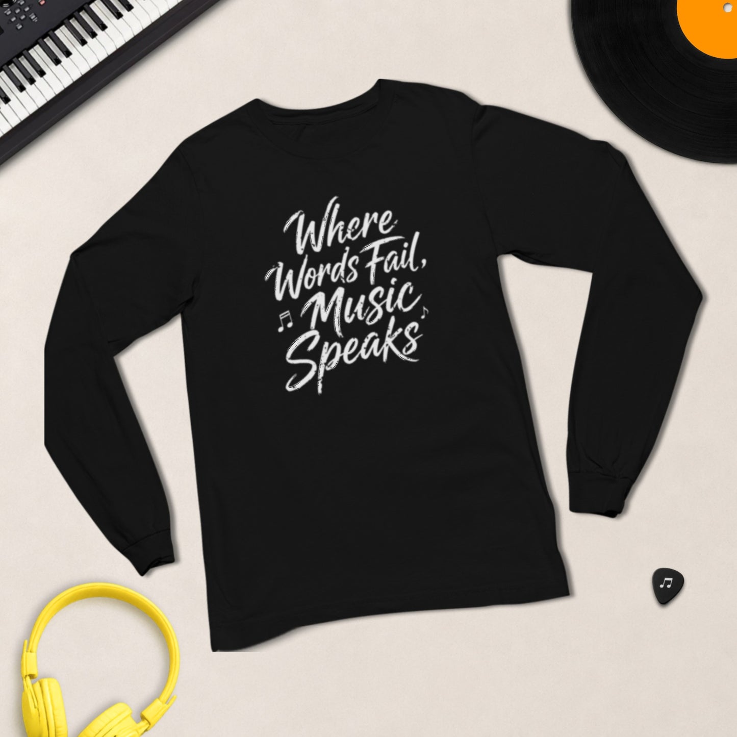 Where Words Fail, Music Speaks – Long Sleeve