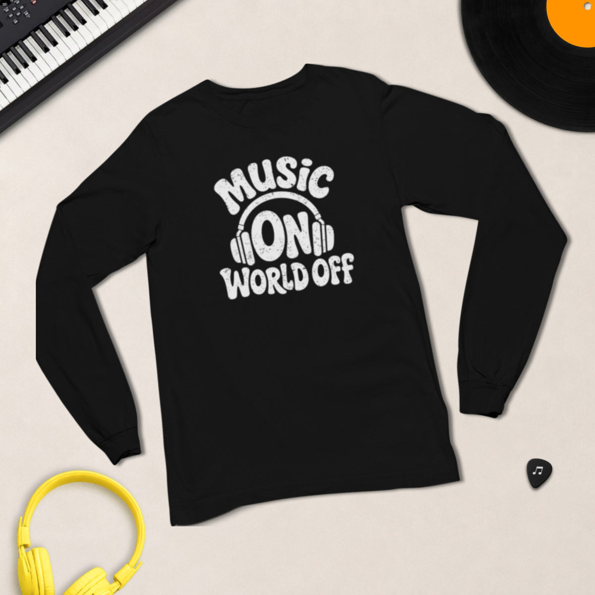 Music On, World Off – Long Sleeve