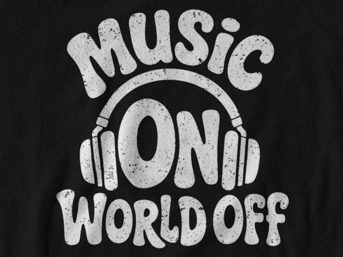 Music On, World Off – Long Sleeve