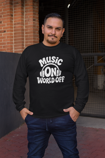 Music On, World Off – Long Sleeve