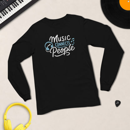 Music Connects People – Long Sleeve