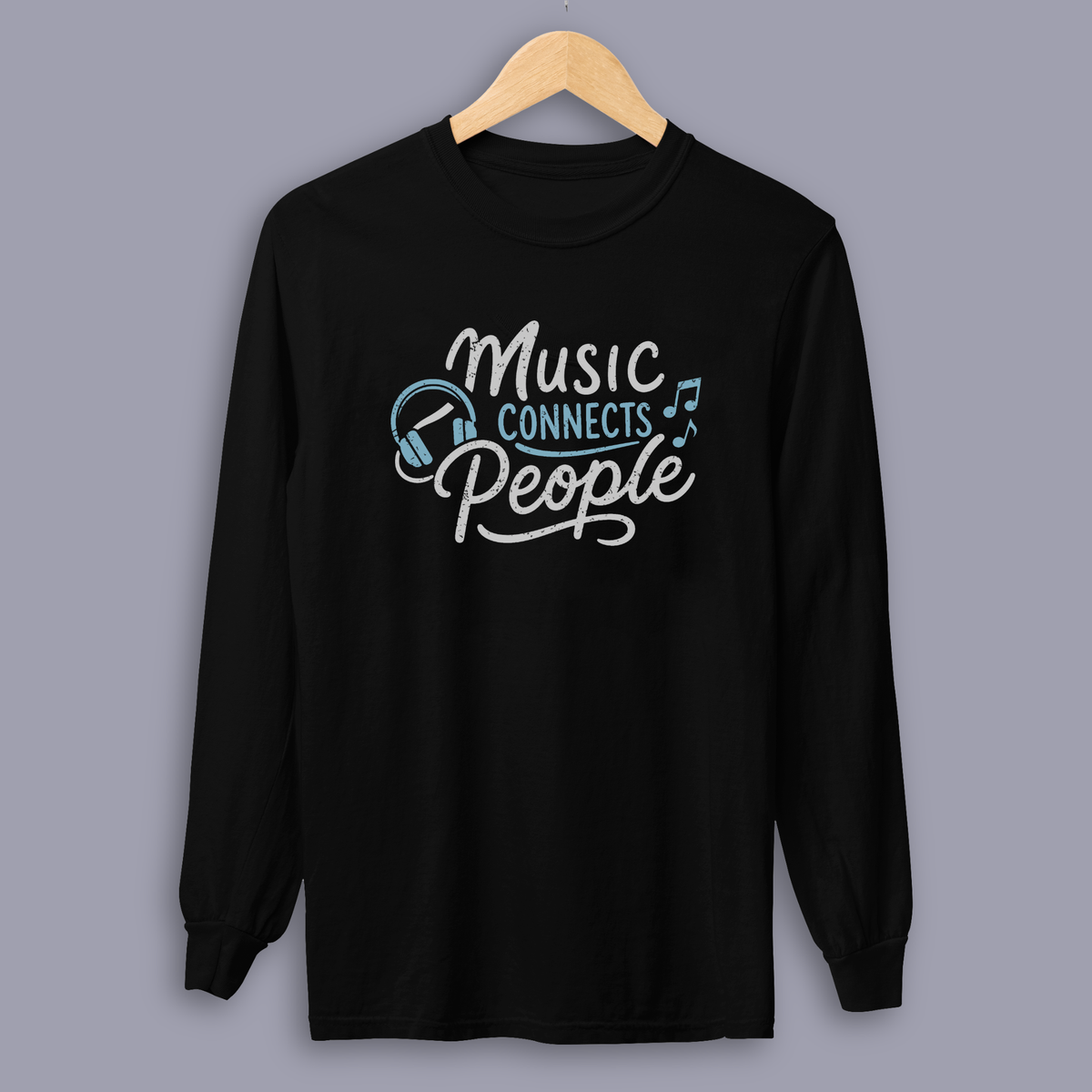 Music Connects People – Long Sleeve