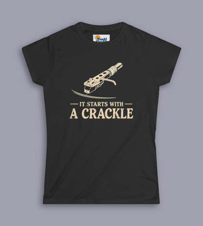 It Starts With A Crackle – Women's Semi-Fitted Tee