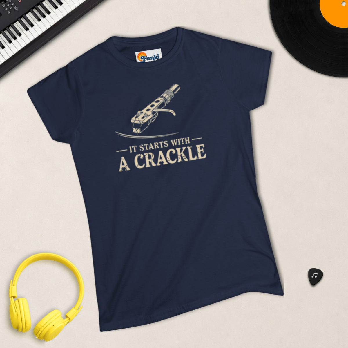 It Starts With A Crackle – Women's Semi-Fitted Tee