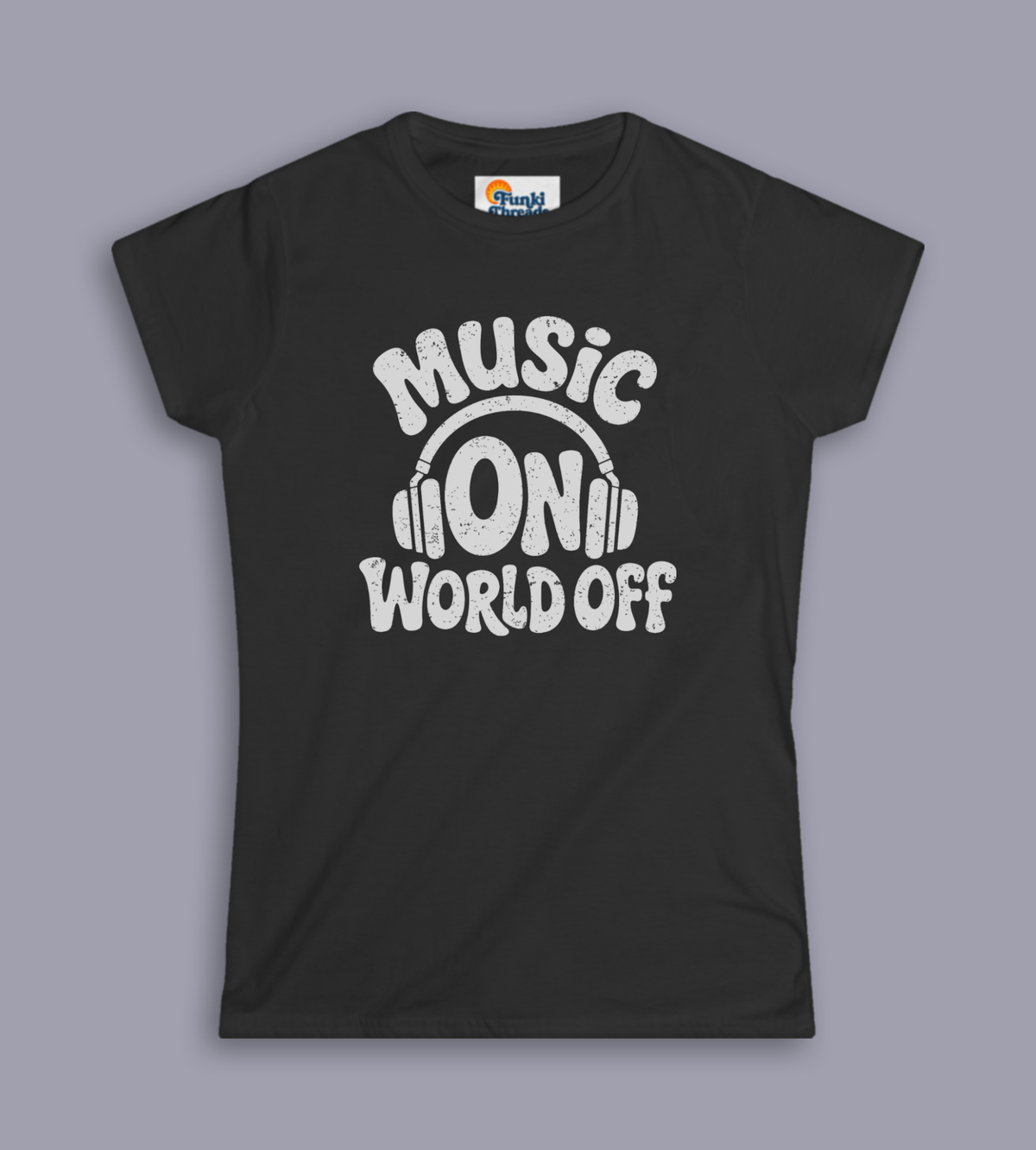 Music On, World Off – Women's Semi-Fitted Tee