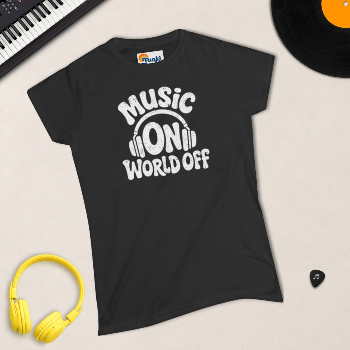 Music On, World Off – Women's Semi-Fitted Tee