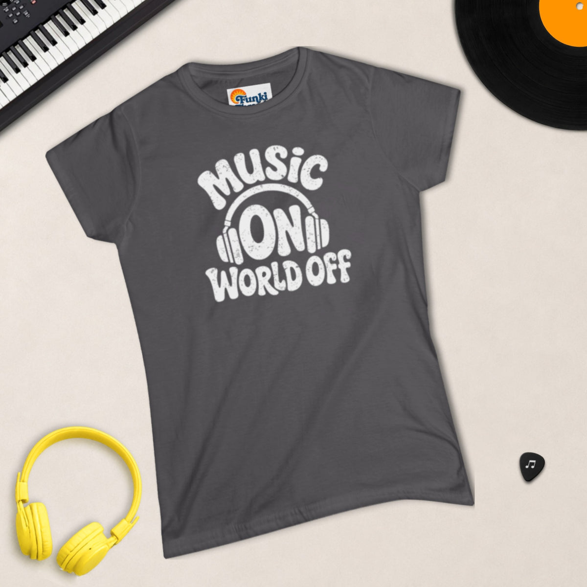 Music On, World Off – Women's Semi-Fitted Tee