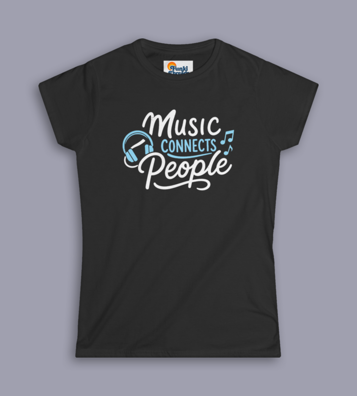 Music Connects People – Women's Semi-Fitted Tee