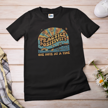 Practice Positivity Retro Music T-Shirt – One Note at a Time