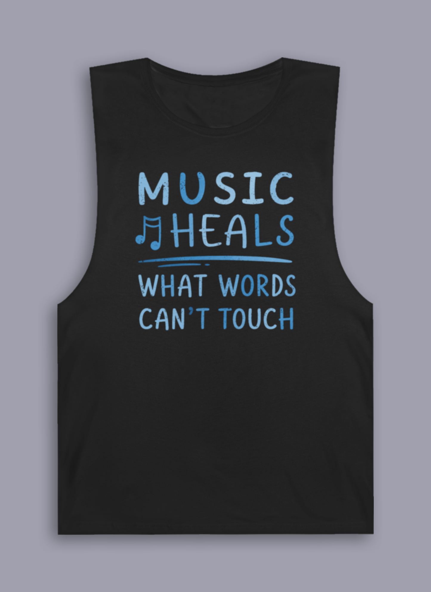 Music Heals What Words Can't Touch – Shady Blue – Sleeveless Tank