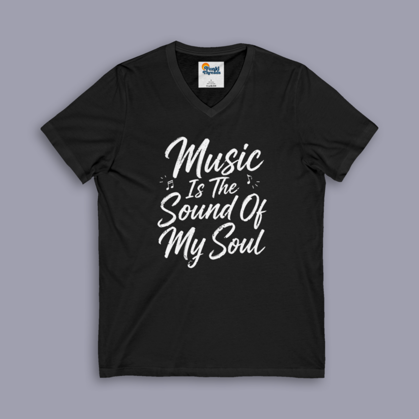 Music Is The Sound Of My Soul – V-Neck