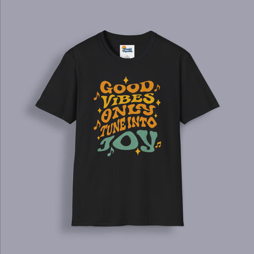 Good Vibes Only T-Shirt – Tune Into Joy Retro Graphic Tee