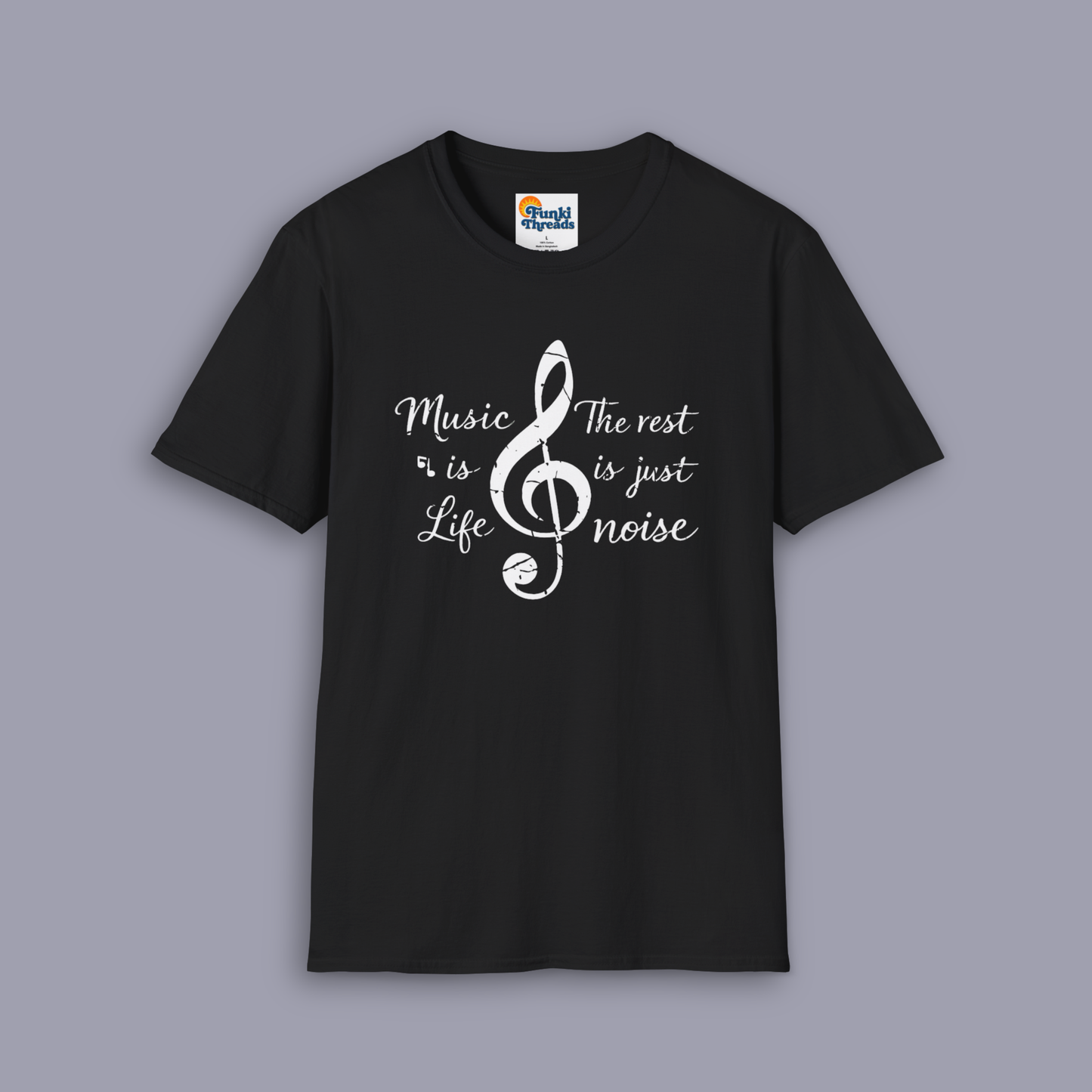 Music Is Life Shirt | The Rest Is Just Noise Music Quote Tee