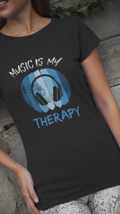 Women’s Music Lover Fitted Tee - Music Is My Therapy Shirt