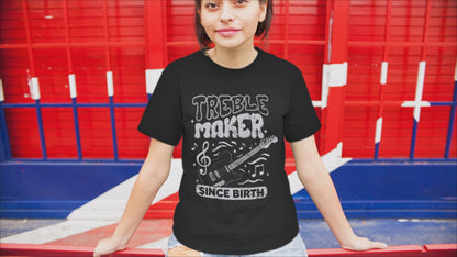 Treble Maker Since Birth T-Shirt – Funny Music Lover & Guitar Player Tee